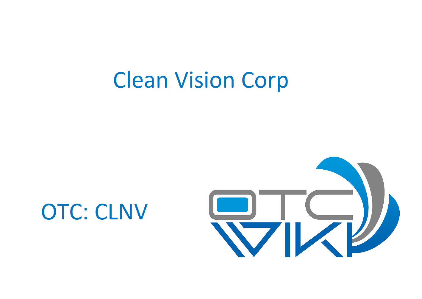 Clean Vision Corporation CLNV stock OTC Wiki