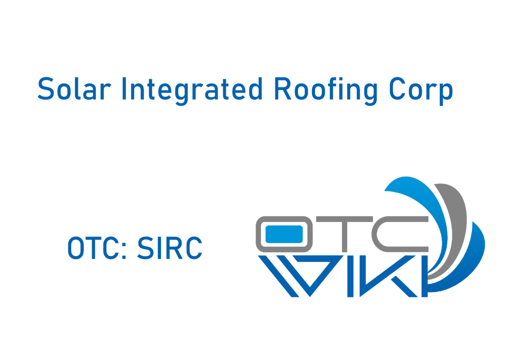 SIRC Stock - Solar Integrated Roofing Corporation
