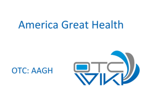 AAGH Stock - America Great Health