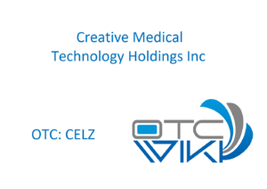 CELZ Stock - Creative Medical Technology Holdings Inc