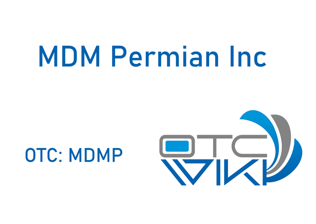 MDMP Stock - Mdm Permian Inc
