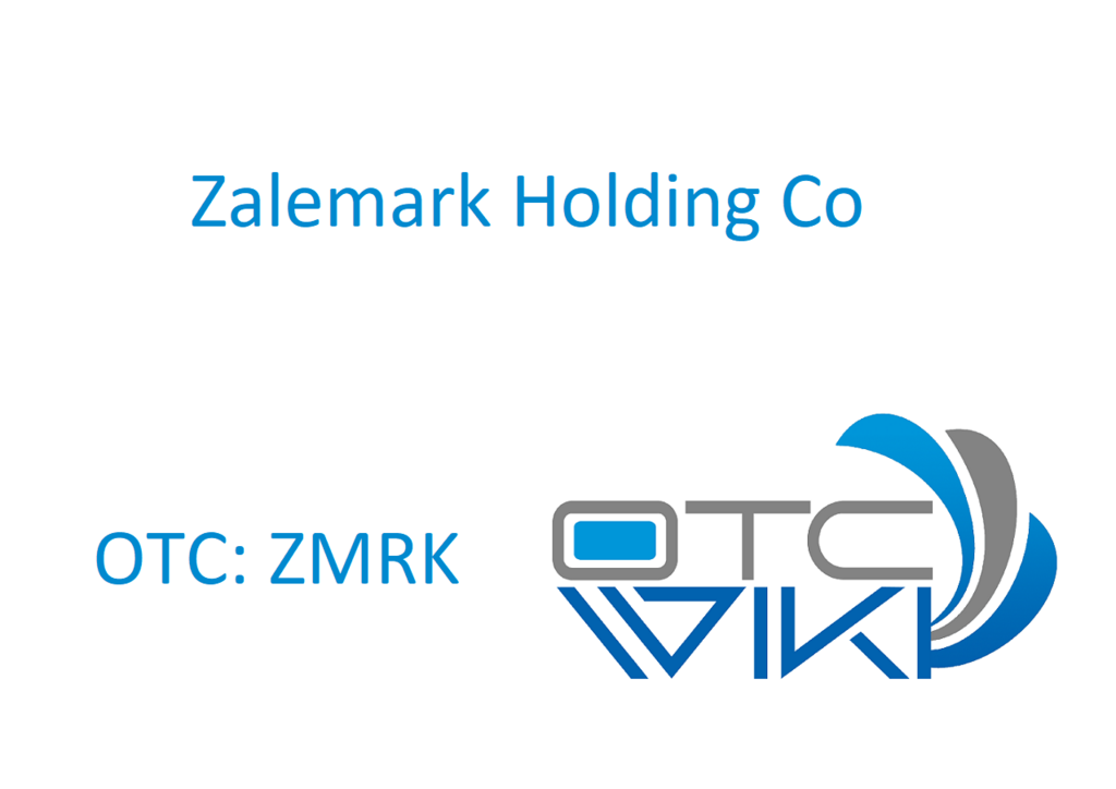 ZMRK Stock - Zalemark Holding Co Inc