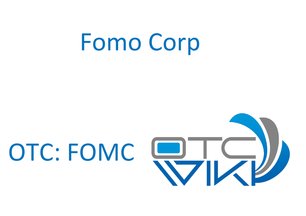 FOMC Stock - Fomo Worldwide, Inc.
