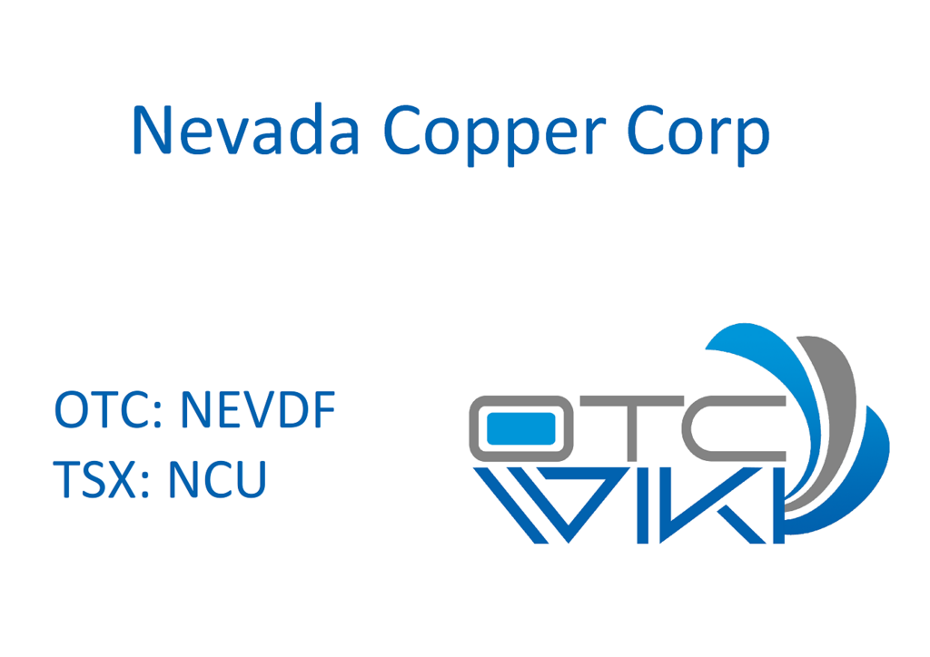 NEVDF Stock - Nevada Copper Corp